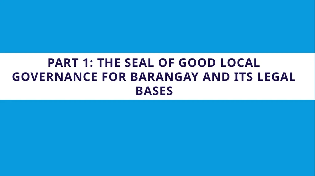 The 2024 Seal of Good Local Governance for - slide 4 of 46