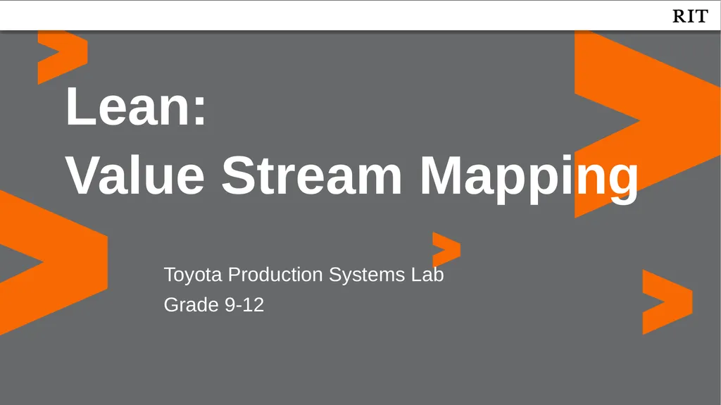 Toyota Production Systems Lab Grade 9-12 Lean: - slide 1 of 7