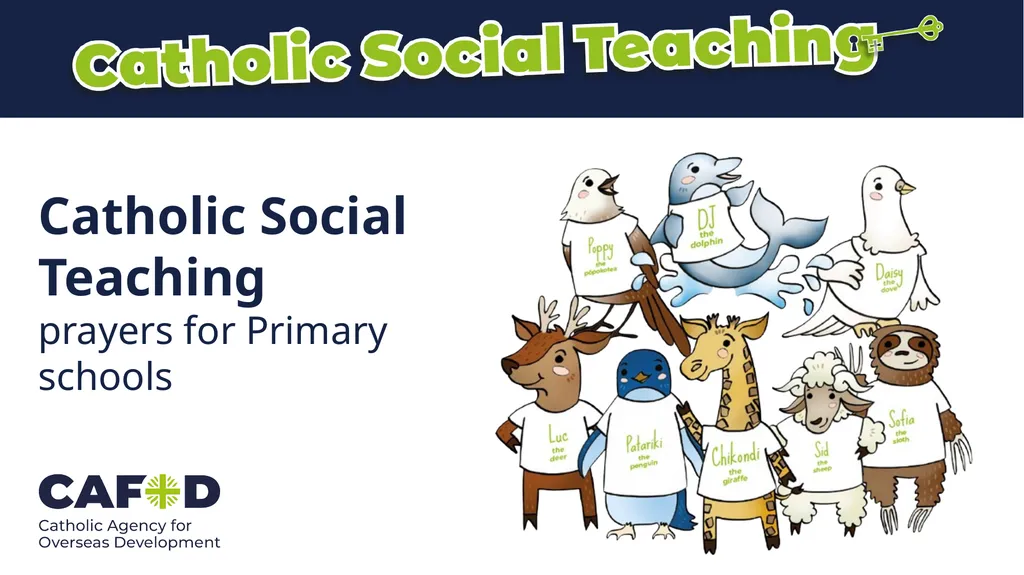 Catholic Social Teaching prayers for Primary - slide 1 of 19