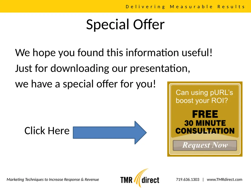Direct Mail, Email, Web Integration Delivering - slide 16 of 16