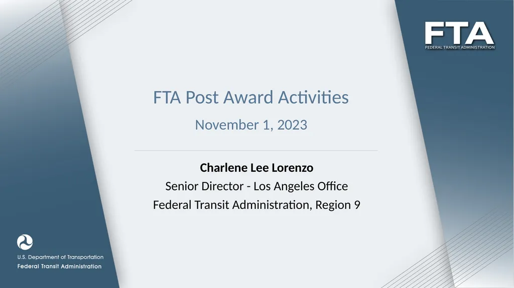 FTA Post Award Activities November 1, 2023 - slide 1 of 46
