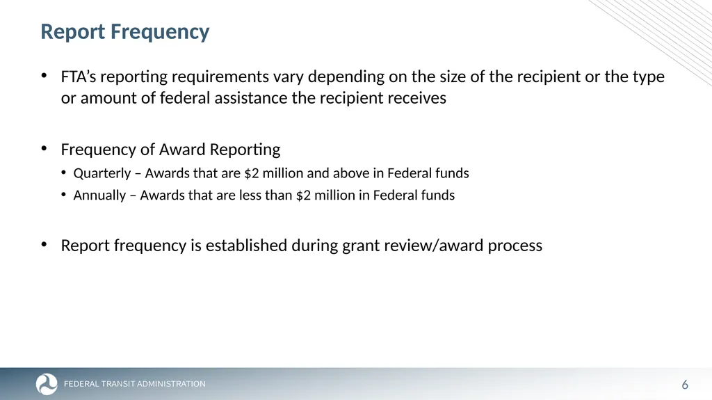 FTA Post Award Activities November 1, 2023 - slide 6 of 46