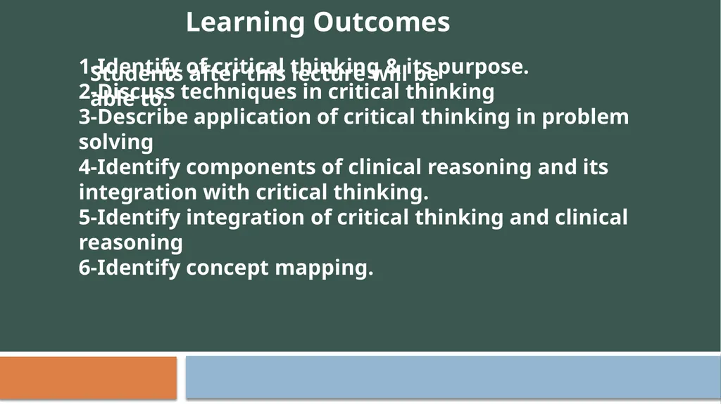 Critical Thinking and Clinical Reasoning Chapter - slide 2 of 36