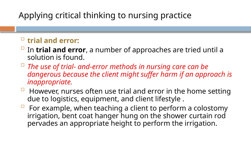 Critical Thinking and Clinical Reasoning Chapter - slide 16 of 36