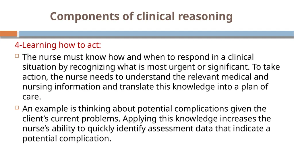 Critical Thinking and Clinical Reasoning Chapter - slide 23 of 36