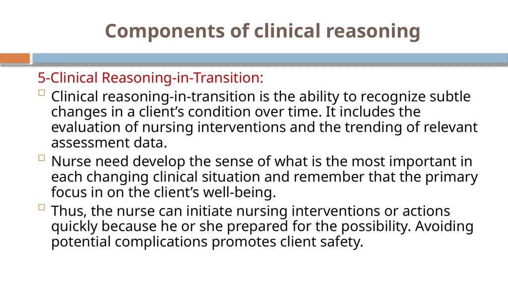 Critical Thinking and Clinical Reasoning Chapter - slide 24 of 36