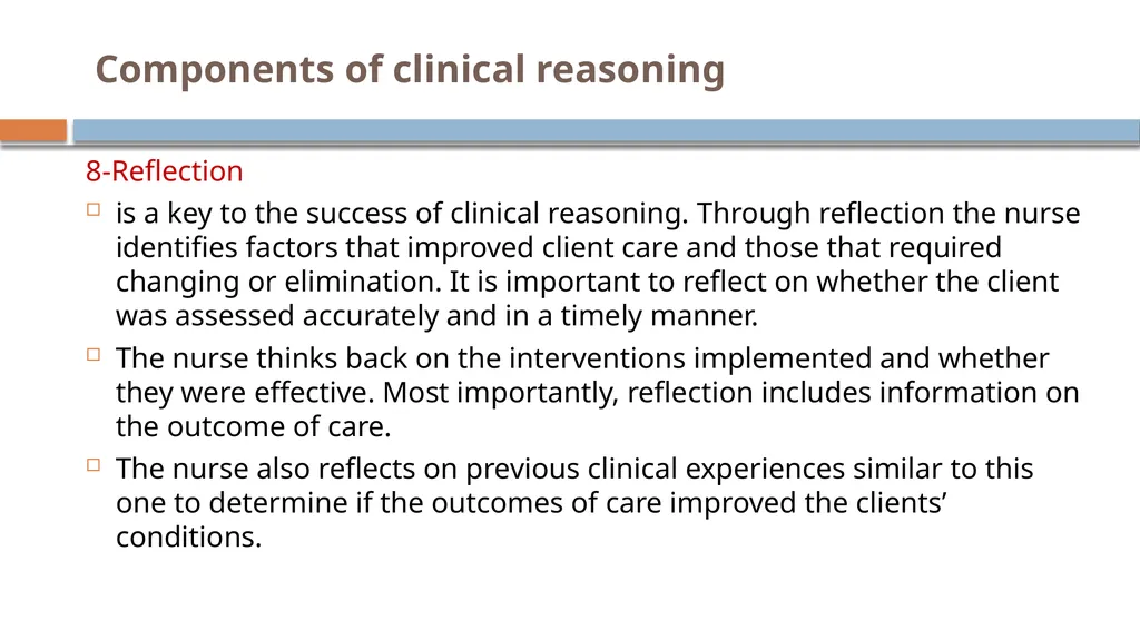 Critical Thinking and Clinical Reasoning Chapter - slide 28 of 36