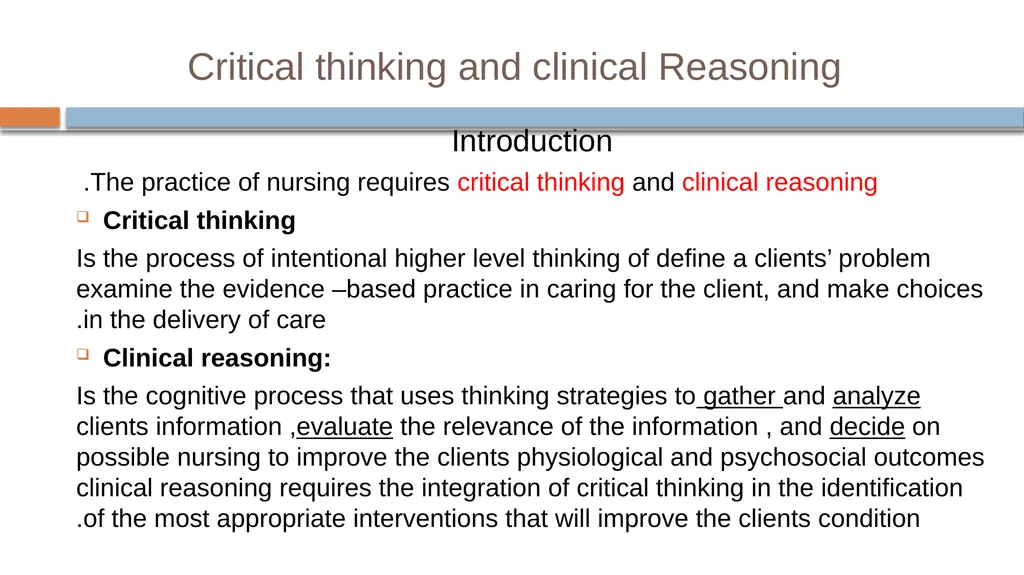 Critical Thinking and Clinical Reasoning Chapter - slide 3 of 36