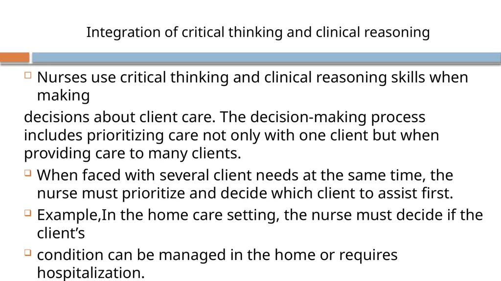 Critical Thinking and Clinical Reasoning Chapter - slide 29 of 36