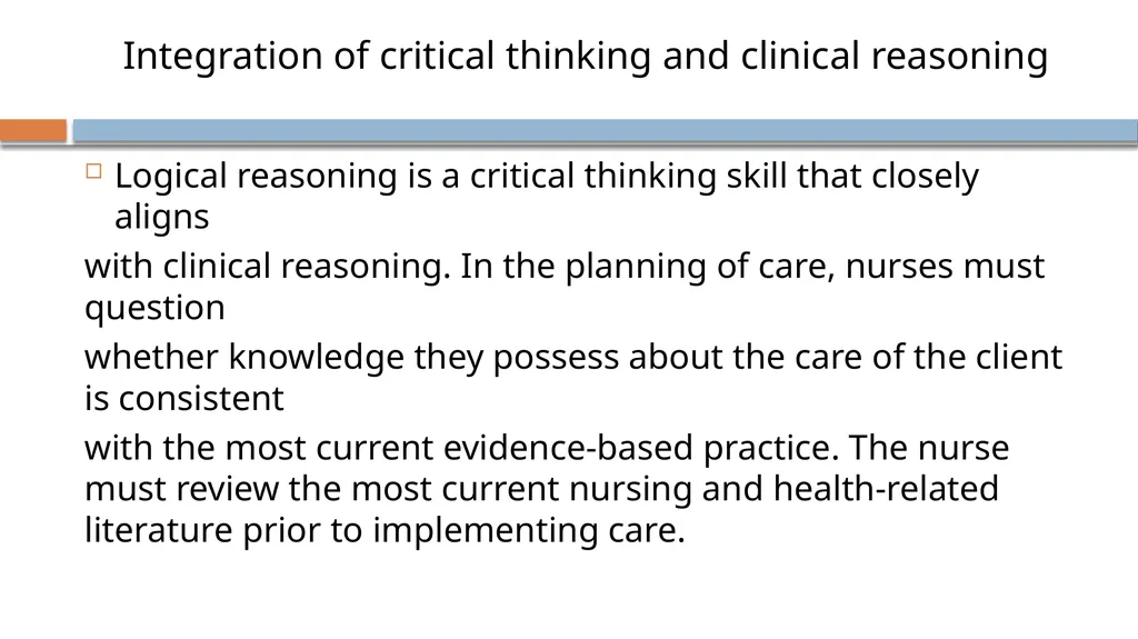 Critical Thinking and Clinical Reasoning Chapter - slide 30 of 36