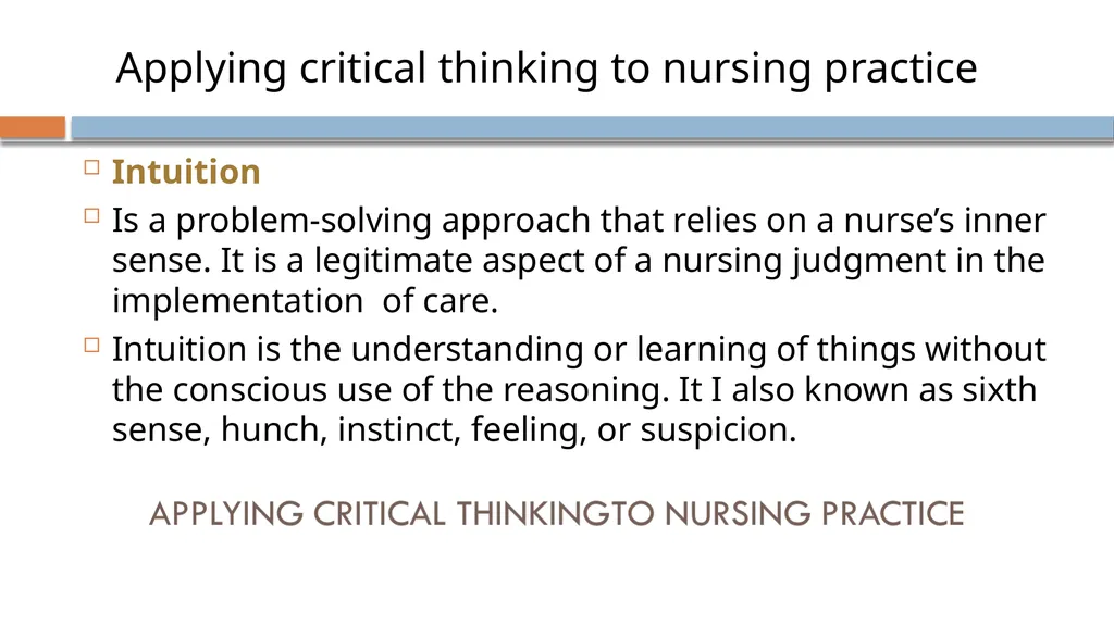 Critical Thinking and Clinical Reasoning Chapter - slide 17 of 36