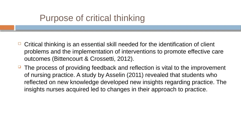 Critical Thinking and Clinical Reasoning Chapter - slide 4 of 36