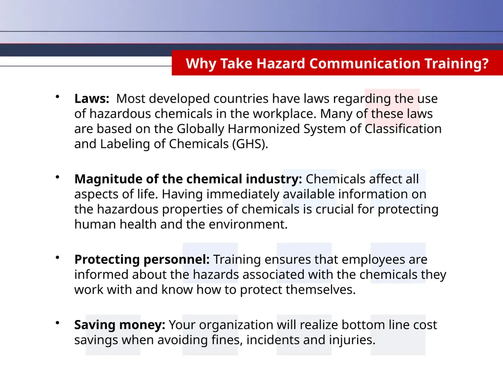 Hazard Communication Why Take Hazard Communication - slide 3 of 36