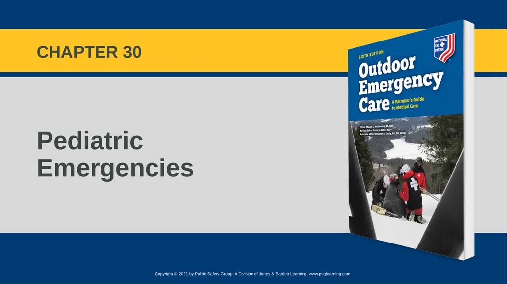 CHAPTER 30 Pediatric Emergencies The following - slide 1 of 105