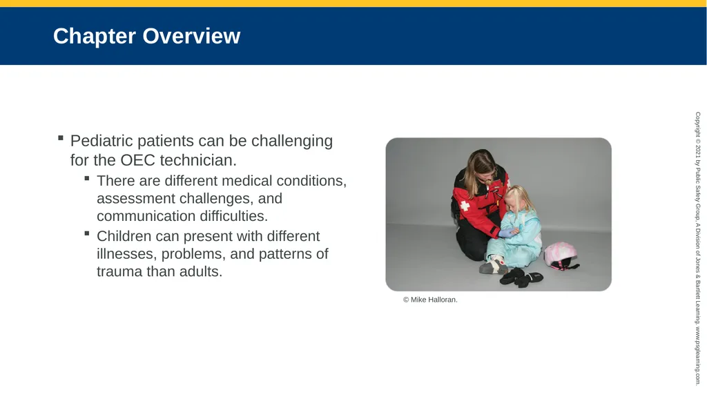 CHAPTER 30 Pediatric Emergencies The following - slide 8 of 105