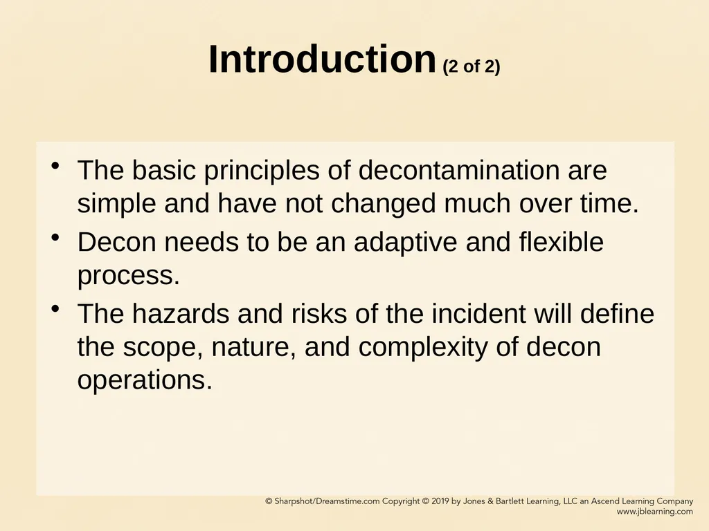 CHAPTER 11 Decontamination Learning Objectives - slide 4 of 73