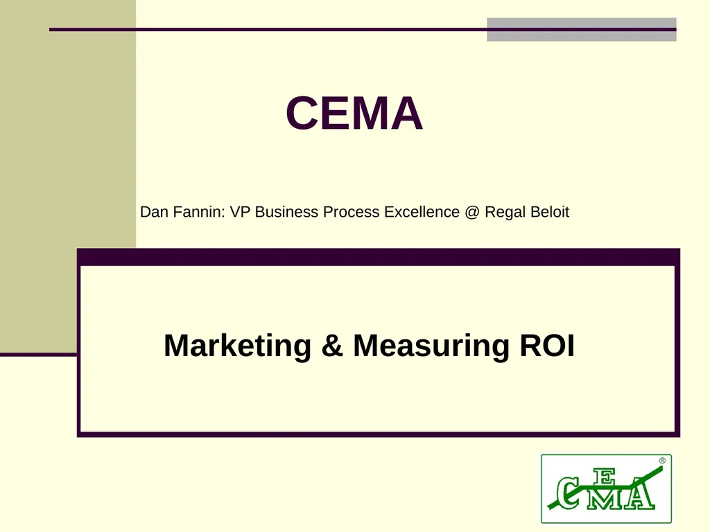 CEMA Dan Fannin: VP Business Process Excellence @ - slide 1 of 24