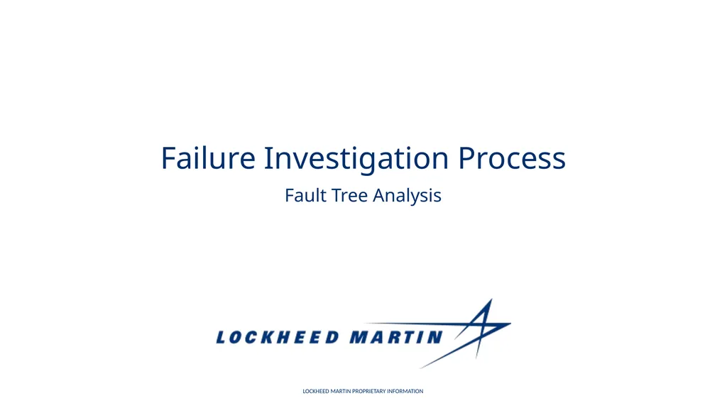 Failure Investigation Process Fault Tree Analysis - slide 1 of 6