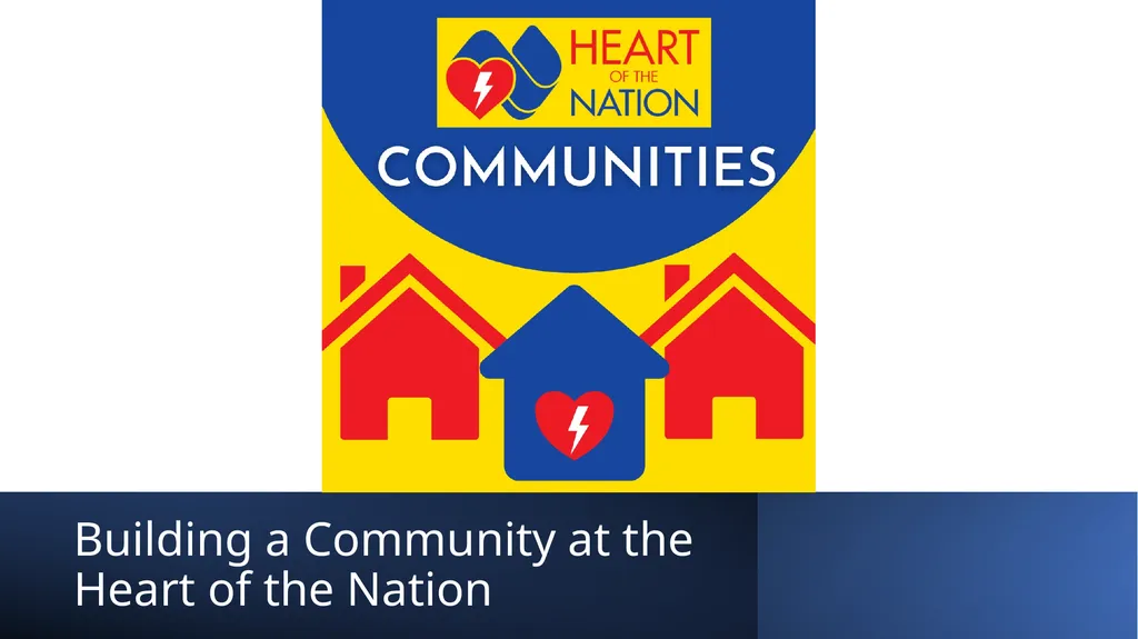 Building a Community at the Heart of the Nation - slide 1 of 13