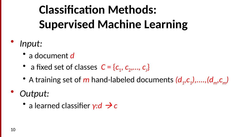 Text Classification and Naïve Bayes The Task of - slide 10 of 71