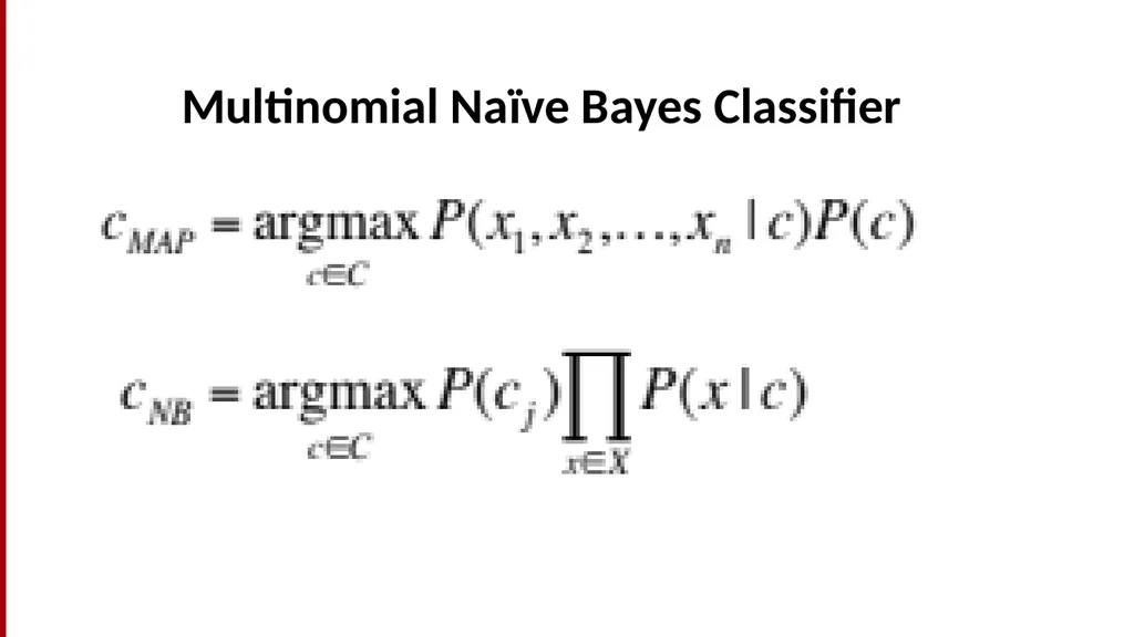 Text Classification and Naïve Bayes The Task of - slide 24 of 71