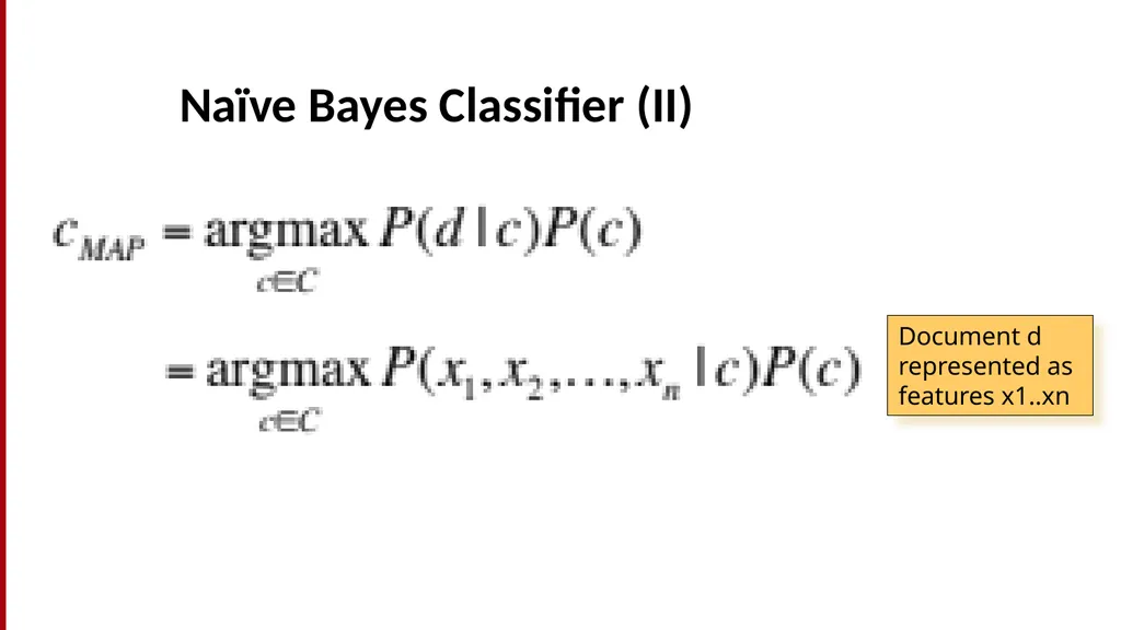Text Classification and Naïve Bayes The Task of - slide 21 of 71