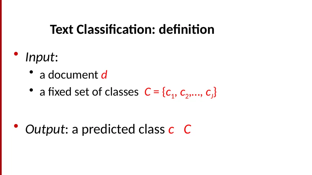 Text Classification and Naïve Bayes The Task of - slide 8 of 71