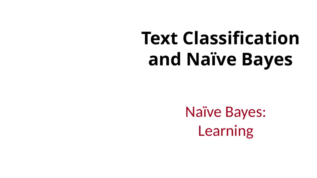 Text Classification and Naïve Bayes The Task of - slide 27 of 71