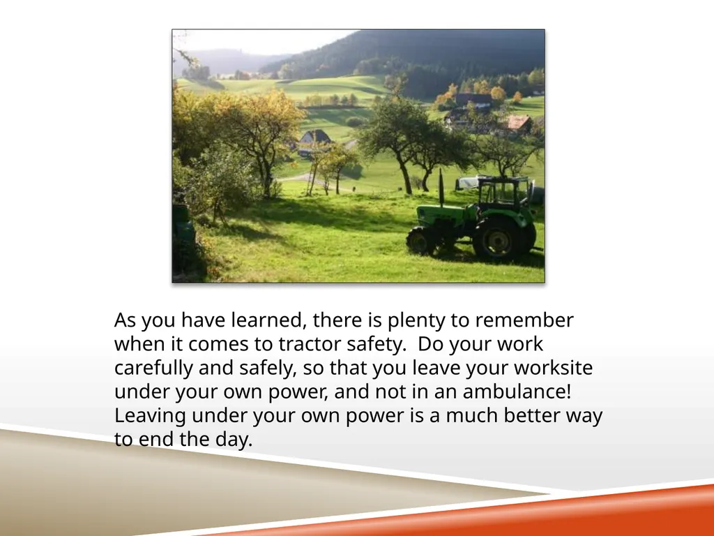 TRACTOR SAFETY Oregon State University Tractor - slide 33 of 33