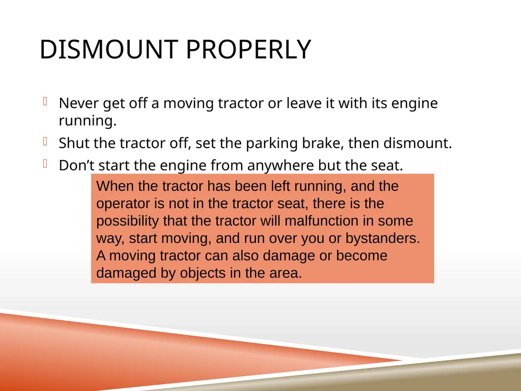 TRACTOR SAFETY Oregon State University Tractor - slide 21 of 33