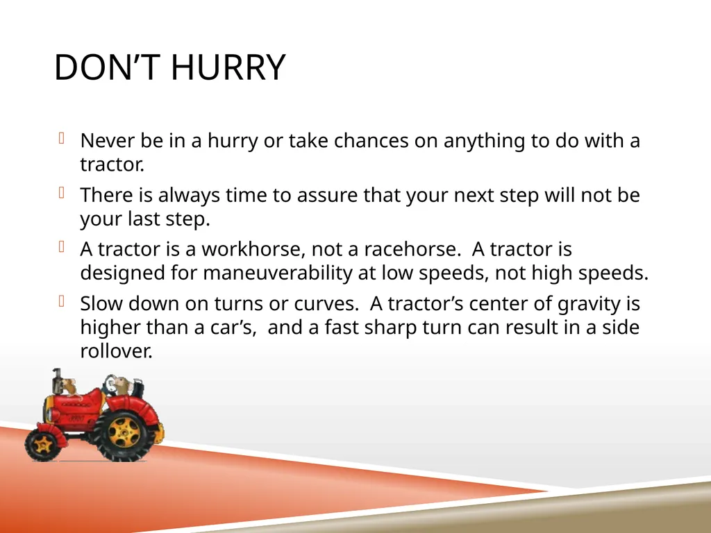 TRACTOR SAFETY Oregon State University Tractor - slide 23 of 33
