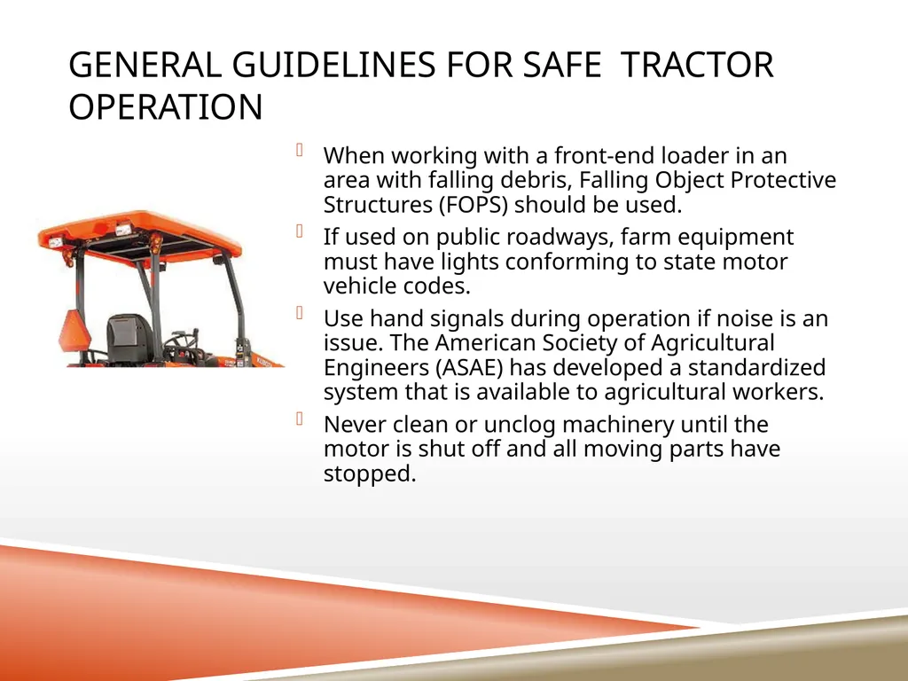 TRACTOR SAFETY Oregon State University Tractor - slide 27 of 33