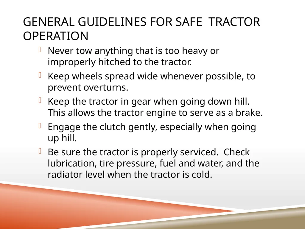 TRACTOR SAFETY Oregon State University Tractor - slide 28 of 33