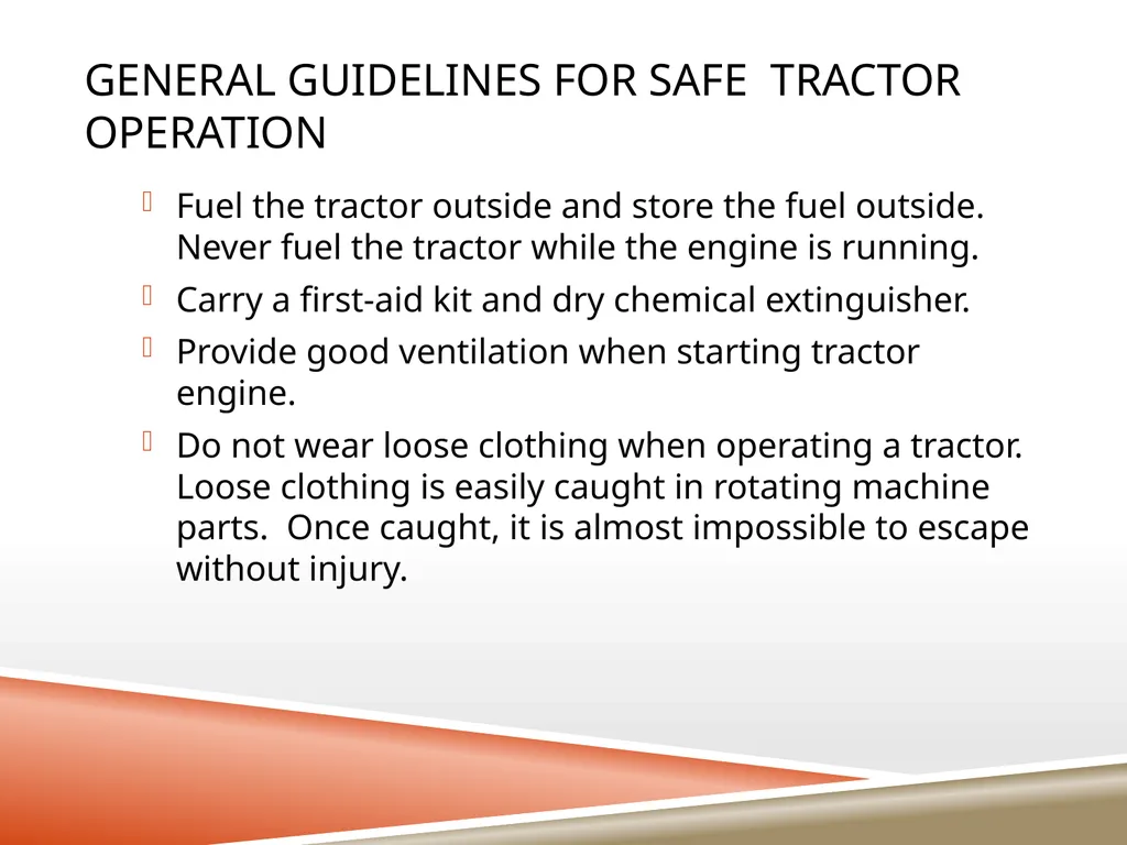 TRACTOR SAFETY Oregon State University Tractor - slide 29 of 33