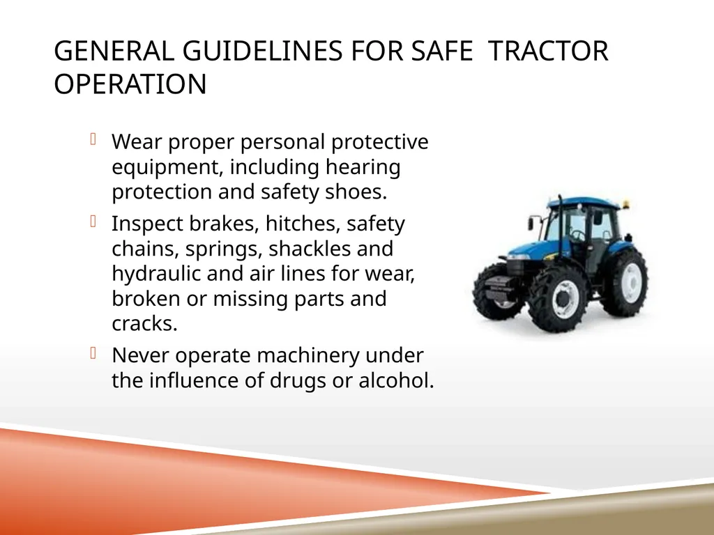 TRACTOR SAFETY Oregon State University Tractor - slide 30 of 33