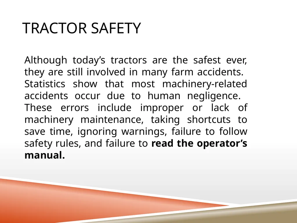 TRACTOR SAFETY Oregon State University Tractor - slide 3 of 33