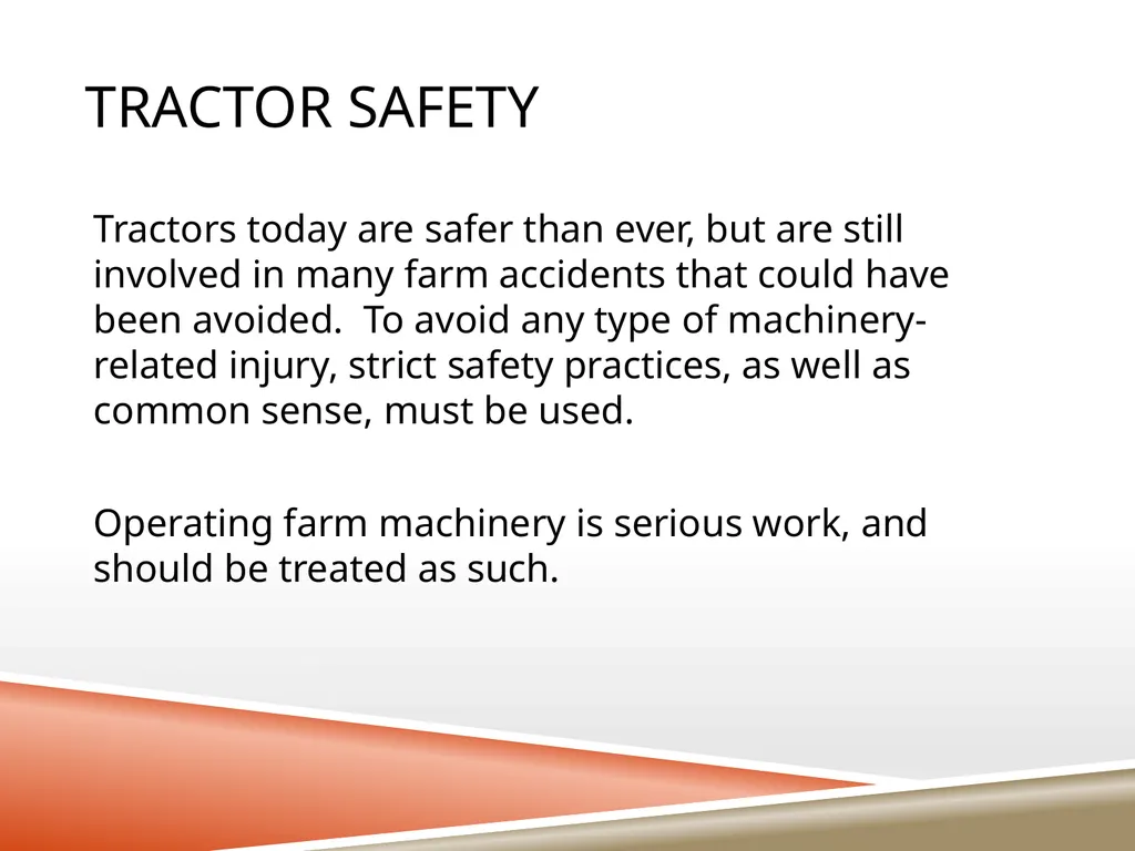 TRACTOR SAFETY Oregon State University Tractor - slide 32 of 33