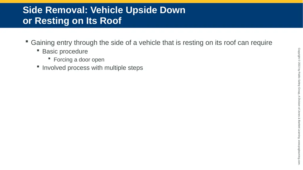 Alternative Extrication Techniques CHAPTER 10 - slide 32 of 42