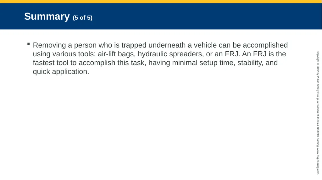 Alternative Extrication Techniques CHAPTER 10 - slide 42 of 42
