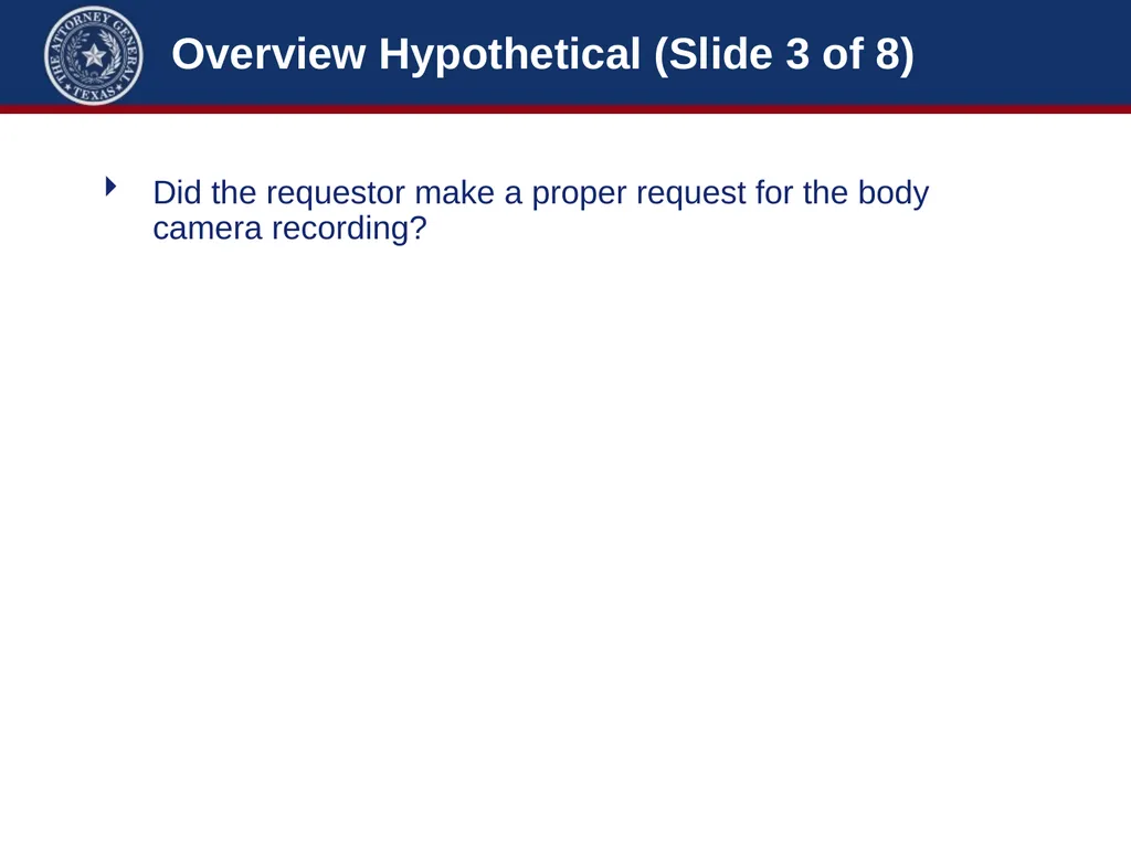 Law Enforcement: Body Worn Cameras Michelle Case - slide 50 of 56