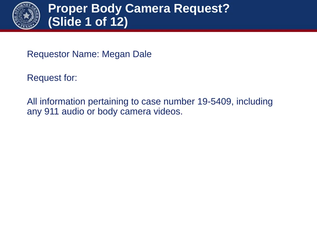 Law Enforcement: Body Worn Cameras Michelle Case - slide 6 of 56