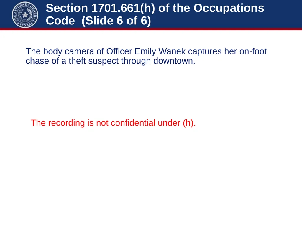 Law Enforcement: Body Worn Cameras Michelle Case - slide 25 of 56