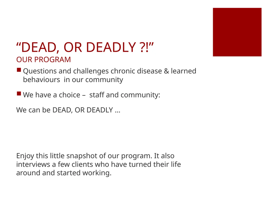 Waminda’s Dead, or deadly Program Willow Firth & - slide 18 of 18