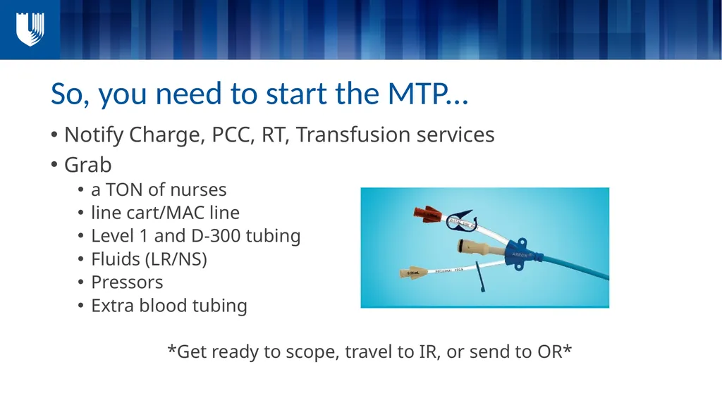 Massive Transfusion ...and all things blood - slide 13 of 27