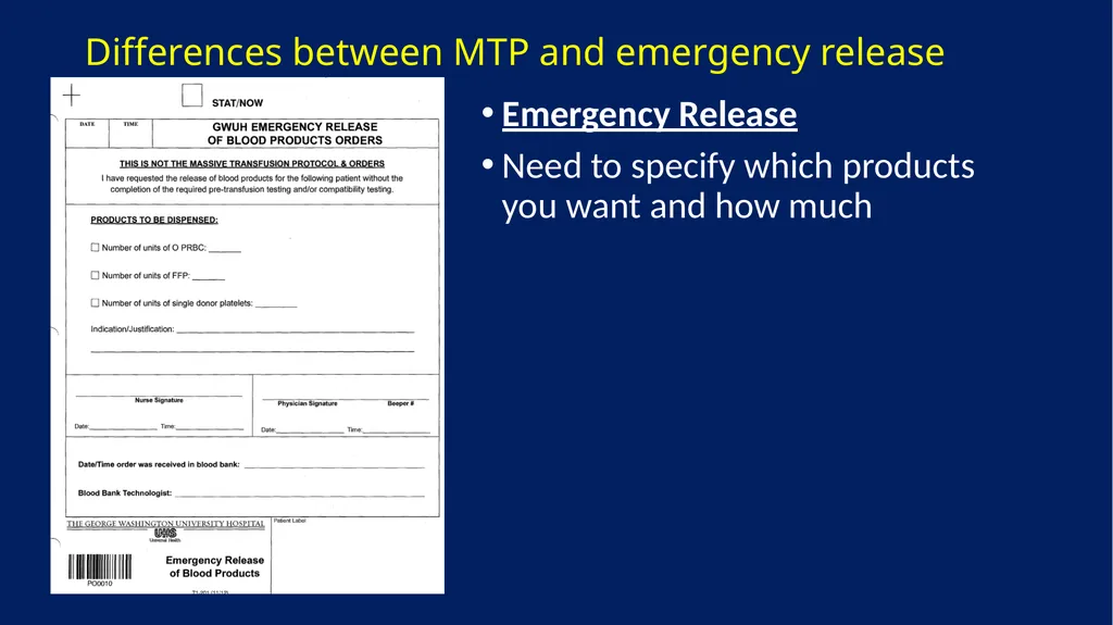 Massive Transfusion Protocol (MTP) vs Emergency - slide 5 of 6