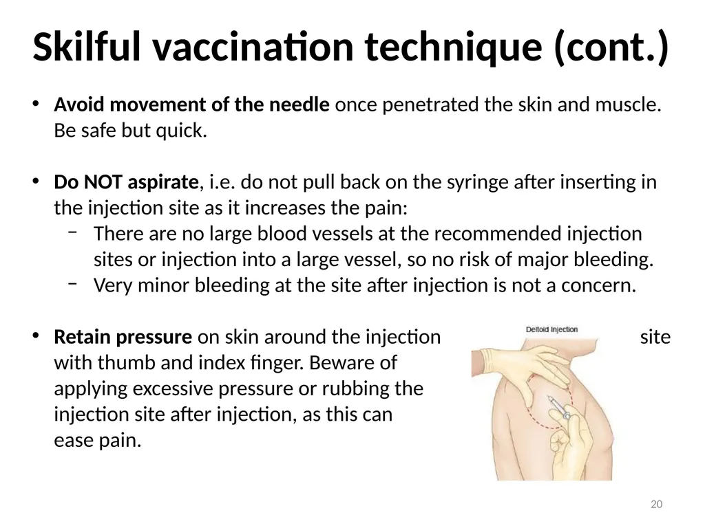 Managing pain during vaccine administration 1 A - slide 20 of 40