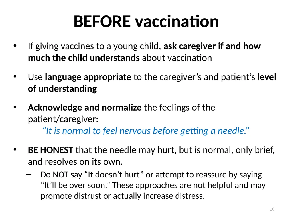 Managing pain during vaccine administration 1 A - slide 10 of 40