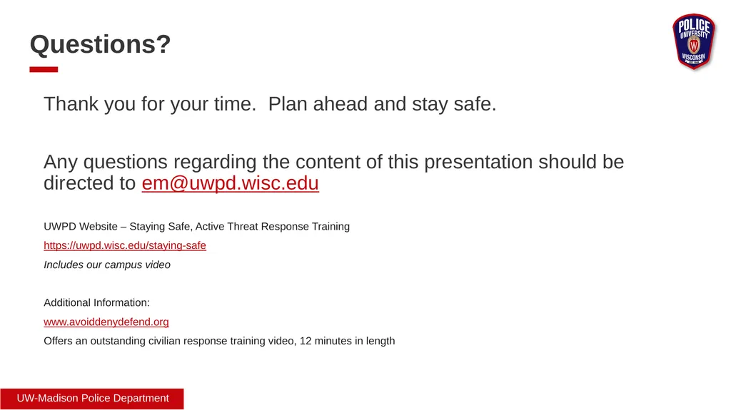 Safety Awareness Review Provided by UW Emergency - slide 13 of 13