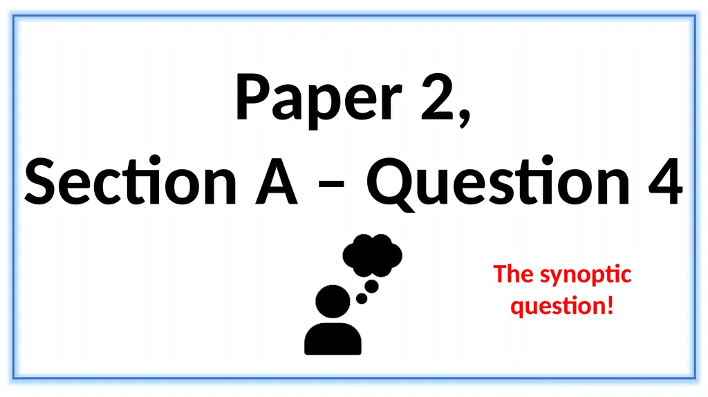 AQA English Language – Paper 2, Section A Stuart - slide 20 of 25
