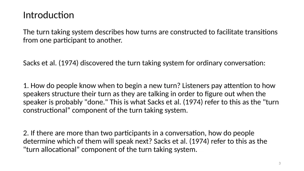 Chapter 5: Turn Taking Angela Cora Garcia, c2022; - slide 3 of 16